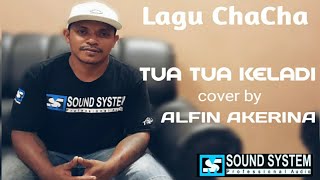 Lagu ChaCha TUA TUA KELADI - ALFIN (Live Cover) Lagu Pop Ambon.