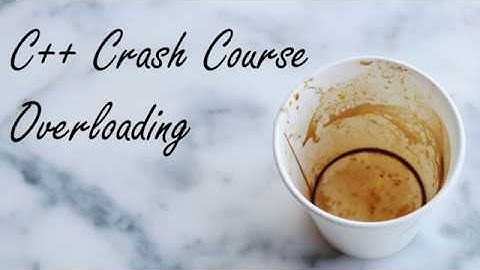C++ Crash Course: Function Overloading