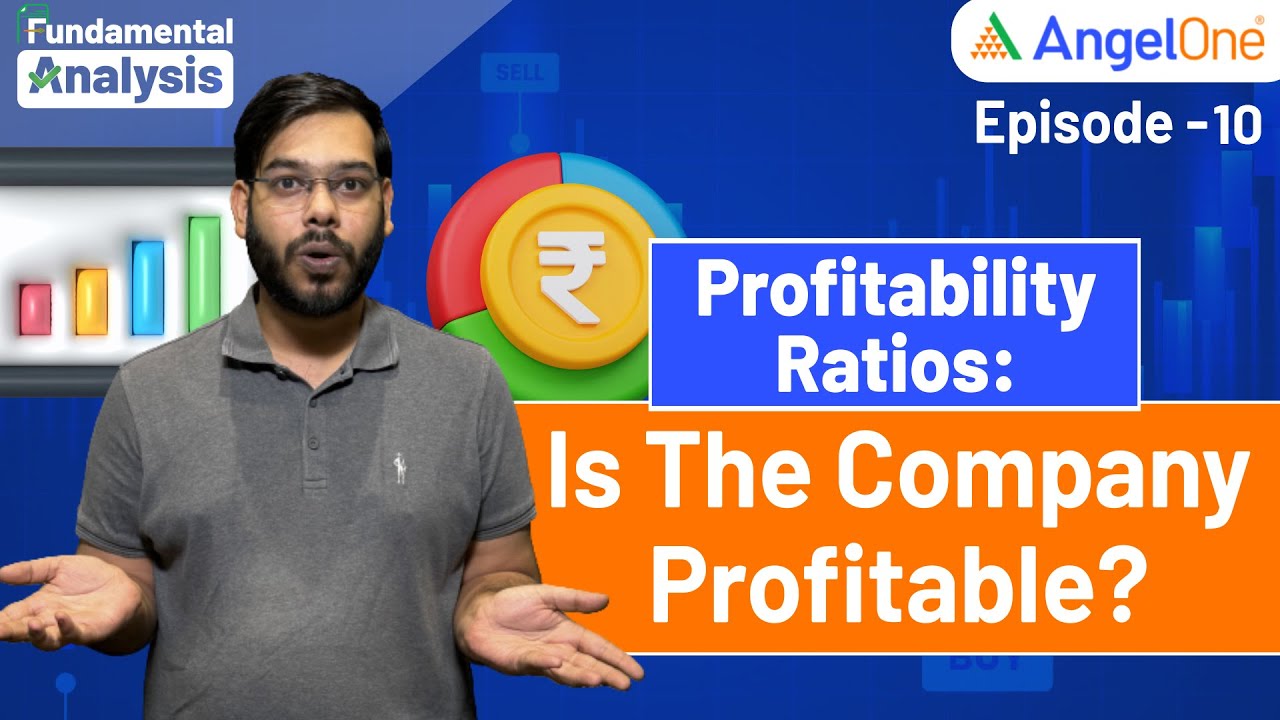 Episode 10: What Are Profitability Ratios? | Fundamental Analysis ...