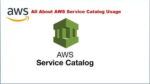 AWS Service Catalog Product and Portfolios