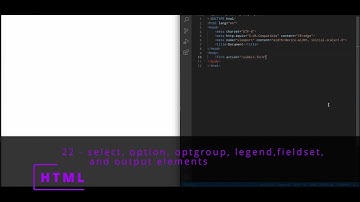 HTML 22 💻 select, option, optgroup, legend,fieldset, output elements