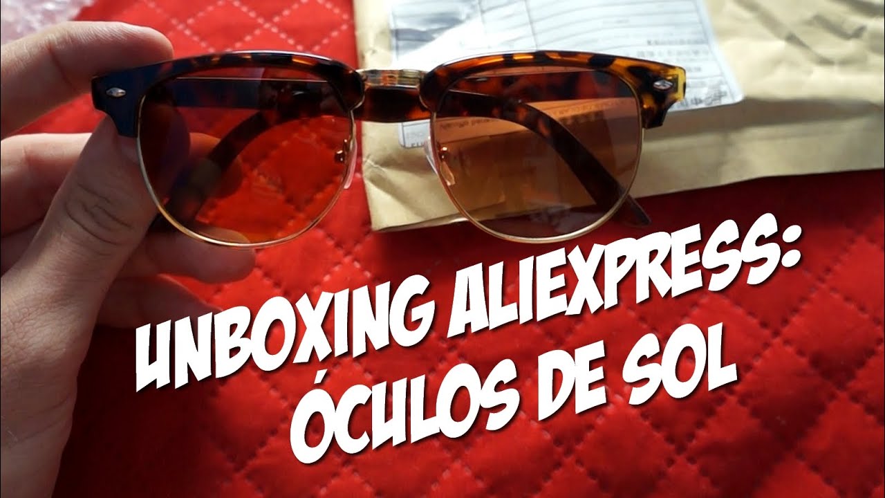 UNBOXING ALIEXPRESS: ÓCULOS DE SOL