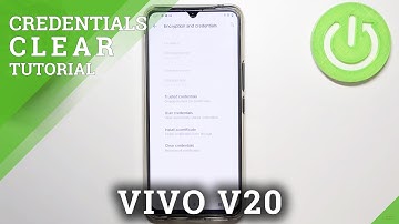How to Clear Credentials on VIVO V20 – Remove All Credentials