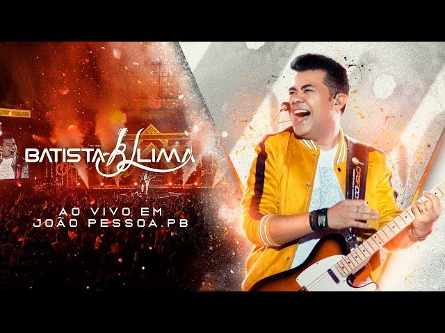 Batista Lima - DVD Completo class=