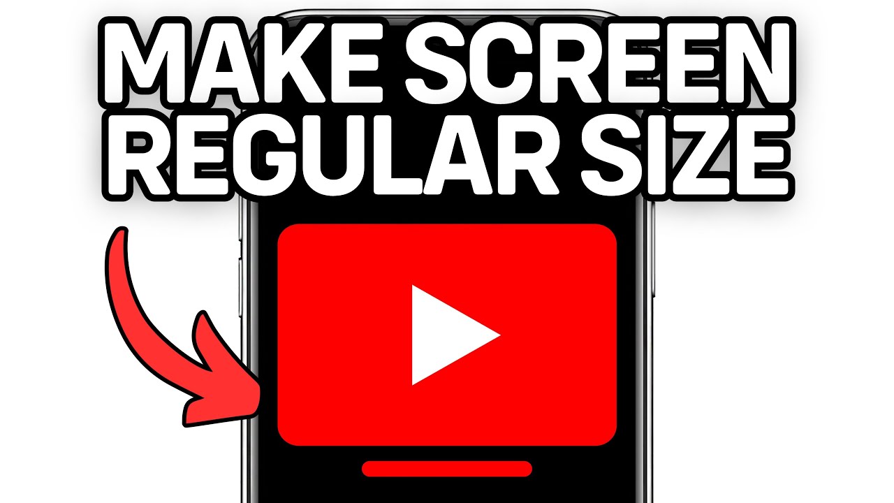 how-to-make-youtube-screen-regular-size-on-tv-full-guide-2025-youtube