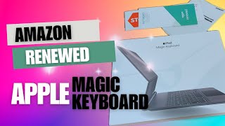 Unboxing The Apple Magic Keyboard - Amazon Renewed Worth To Buy?