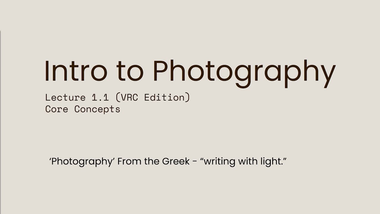 Photo Lecture 1.1 (VRC)