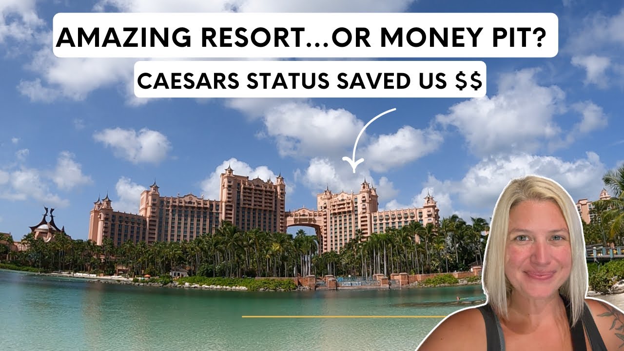 Atlantis Bahamas - The scoop about the Caesars Status Perk! Check out the food, resort & cost!