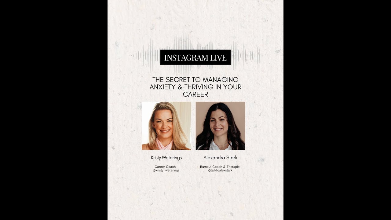 The Secret to Managing Anxiety & Thriving in Your Career with Alex Stark