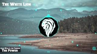 Alex Wilk ft. Lee Trinidad - The Power