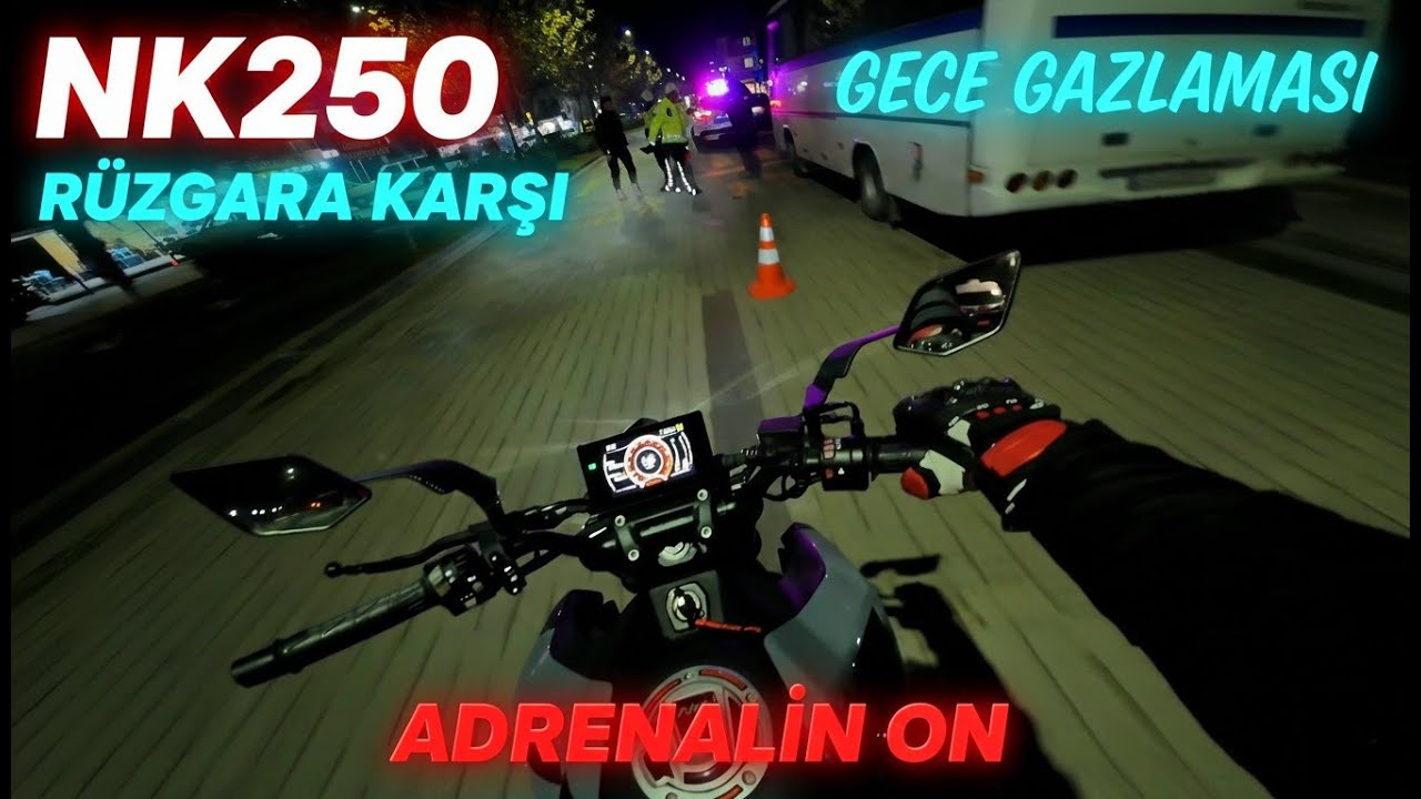 NK250 ISSIZ SOKAKDA GECE GAZLAMASI 