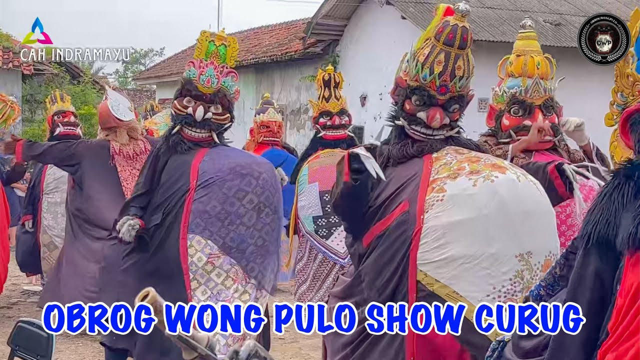OBROG WONG PULO ‼️ SHOW CURUG