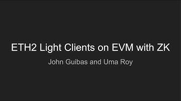 ETH2 Light Clients on EVM with Zero Knowledge Proofs (0xPARC)