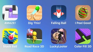 Amaze, Dig This, Falling Ball, I Peel Good, Stack Ball, Road Race 3D, Lucky Looter, Color Fill 3D screenshot 2