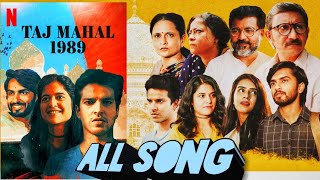 Taj Mahal 1989 Songs | Taj Mahal 1989 All Song Collection