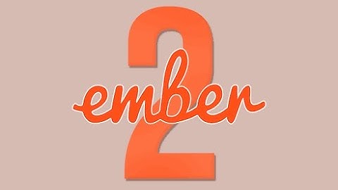 Build an Ambitious App With Ember 2: Introduction