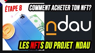 Minter des NFTs avec NDAU: Tuto 8: Guide d&#39;achat pour les clients