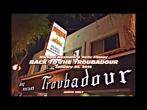 Back To The Troubadour