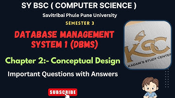 Sy BCS || Semester 3 || DBMS 1 || 2. Conceptual Design || Important Questions with Answers || SPPU |