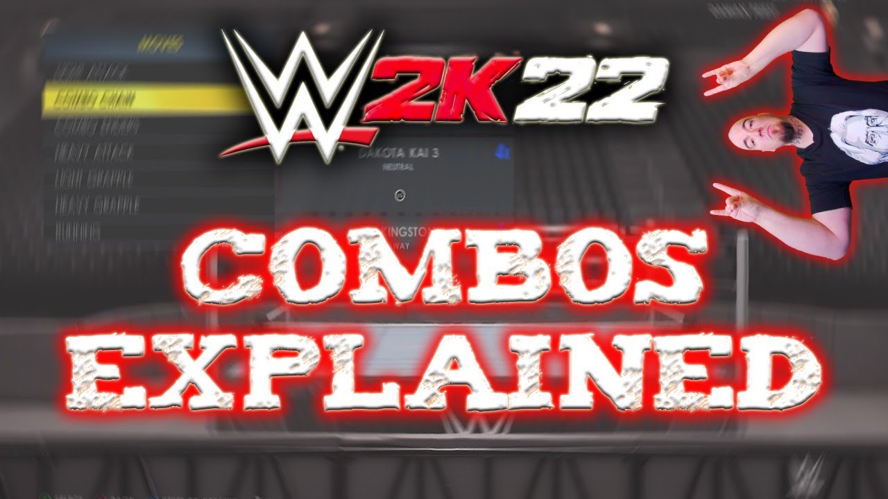 WWE 2K22 Combos Explained YouTube
