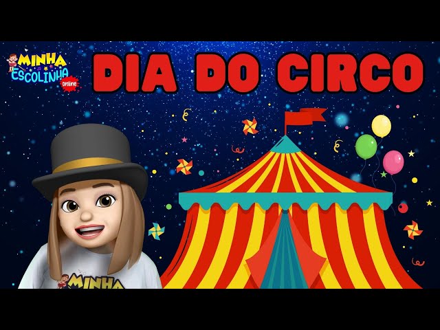 Dia do Circo G5 - Educação Infantil - Videos Educativos - Atividades para Crianças