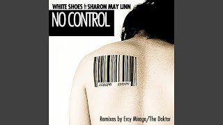 No Control (The Doktor Remix)