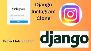 Django Instagram Clone | Part 1 | Project Introduction | #Django #python