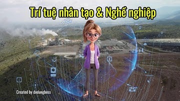 Trí tuệ nhân tạo & Nghề nghiệp – Thách thức hay Cơ hội cho Thế hệ Z #giaoducnghenghiep