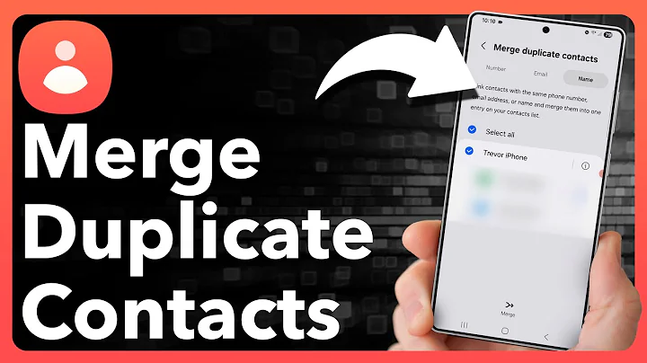 How To Merge Duplicate Contacts On Android