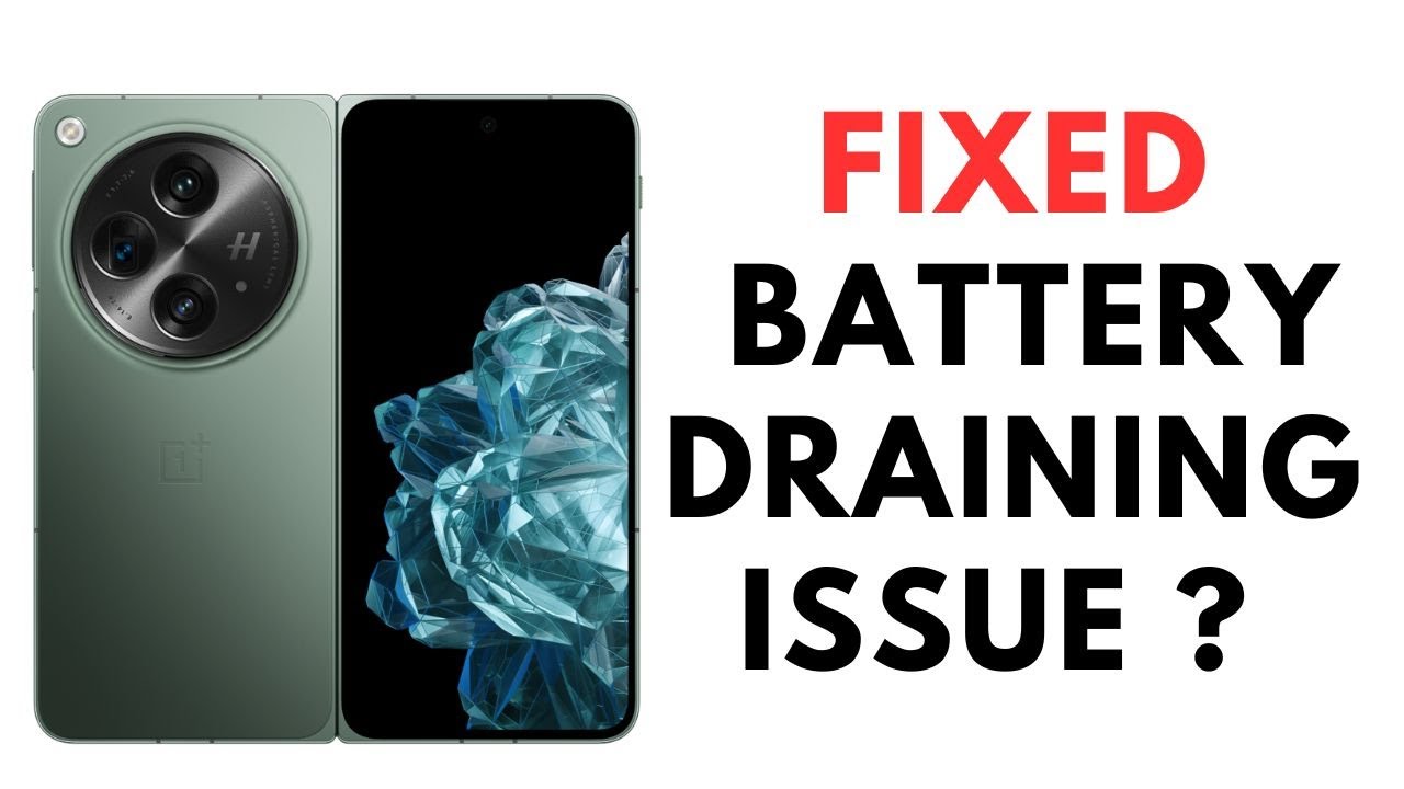 How to Fix OnePlus Open Battery Draining Issue - YouTube