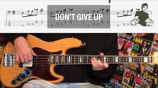 Peter Gabriel // Don’t Give Up // Bass Cover with FREE PDF TABS