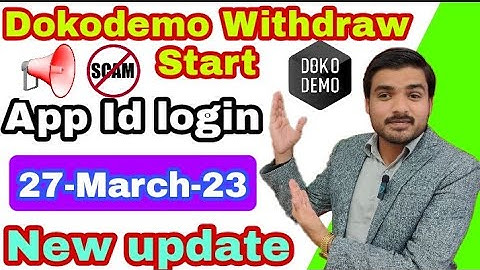 Dokodemo 27 March today new update dokodemo App id login problem solve dokodemo withdraw Start