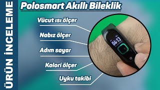 VÜCUT SICAKLIĞINI ÖLÇEN BİLEKLİK - PoloSmart Smart Life Akıllı Bileklik