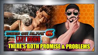 SO I FINALLY PLAYED DEAD OR ALIVE 6 LAST ROUND