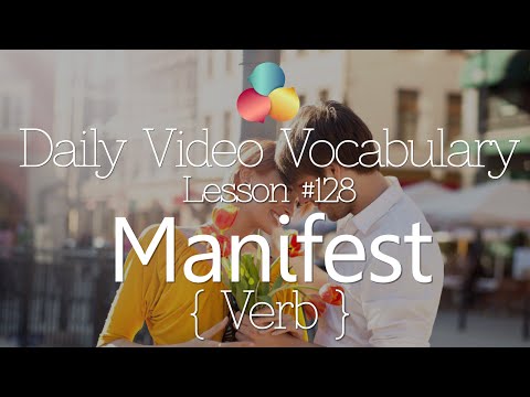 درس انگلیسی شماره 128 - Manifest-verb (یادگیری مکالمه انگلیسی، واژگان و عبارات)