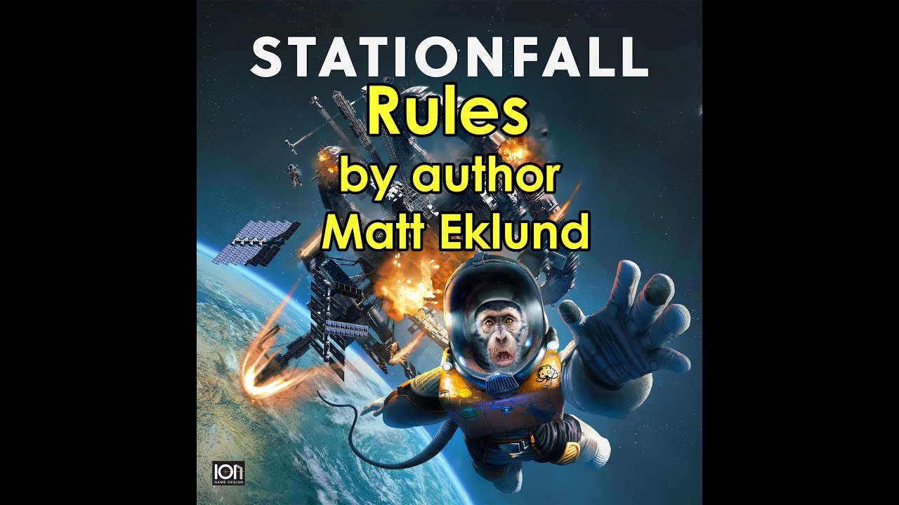 Stationfall rules (by author Matt Eklund) YouTube