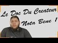 Le doc du crateur  pisode 3 nota bene partie 1