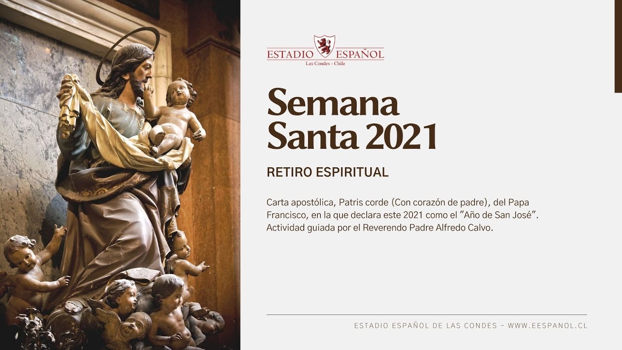 Retiro Espiritual - Semana Santa 2021 - Viernes Santo - YouTube