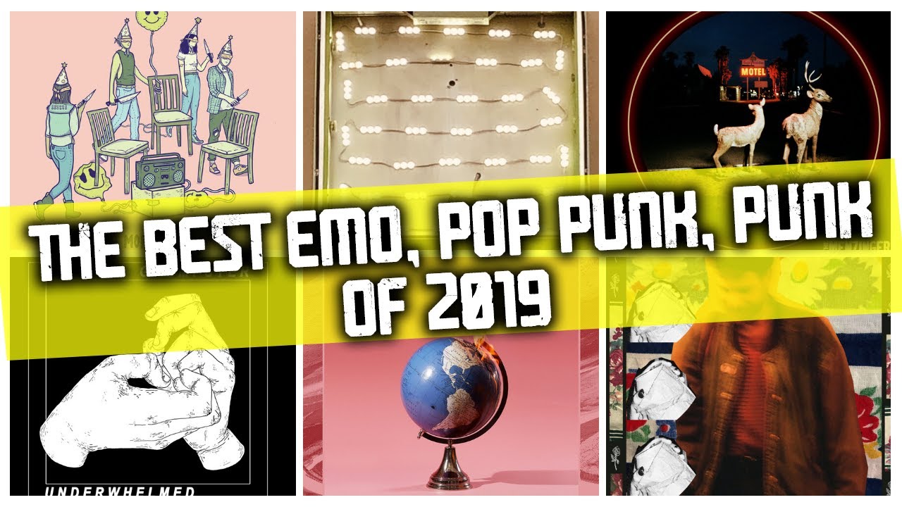 The Best Albums of 2019! (Emo, Pop Punk, Punk)