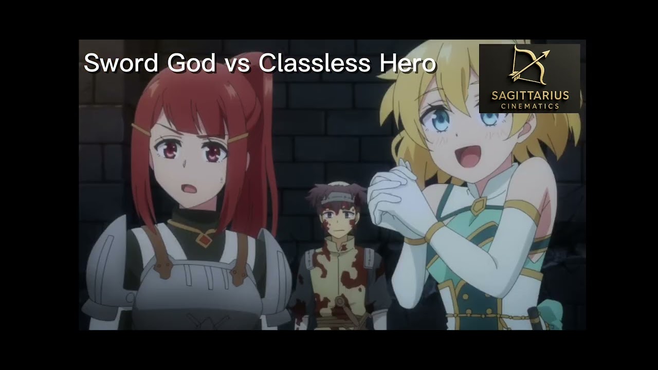 Sword God vs Classless Hero 