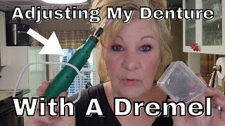 How To Adjust Your Denture With A Dremel At Home