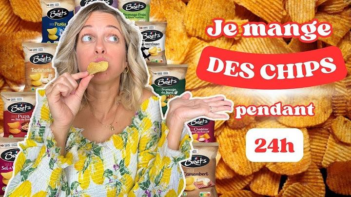 Je mange que des chips pendant 24h ! (j'en peux plus ça y est...)