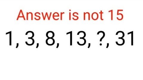 1, 3, 8, 13, ?, 31 Answer is not 15. Literally 99% could not complete this Ukraine series! #ukraine