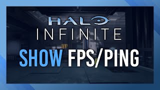Show FPS/Ping in Halo Infinite | Complete Guide screenshot 4