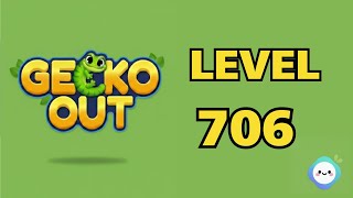 Gecko Out level 706｜章魚Game館 Octopus Game Room