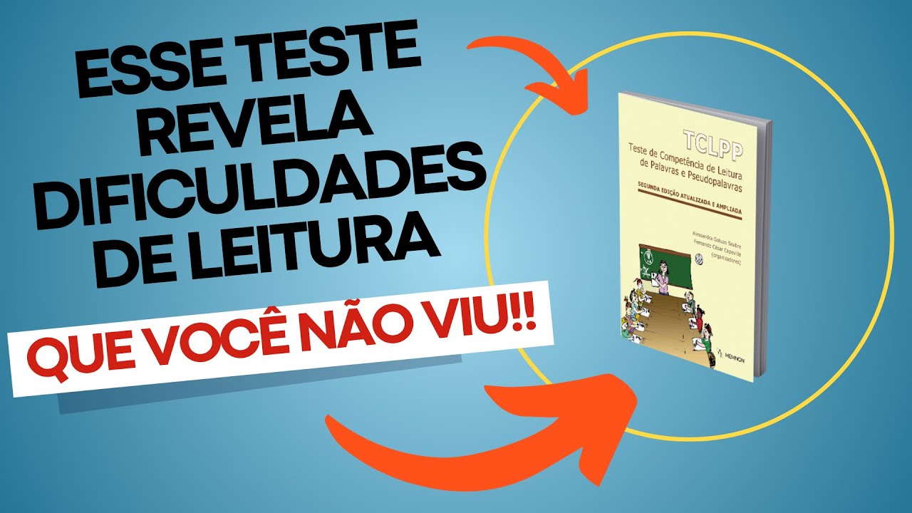 Teste TCLPP Explicado: O Que É e Como Usar na Psicopedagogia