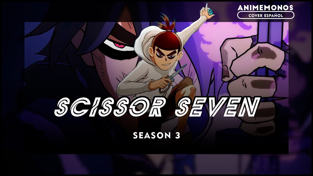 Scissor Seven // Season 3 - YouTube