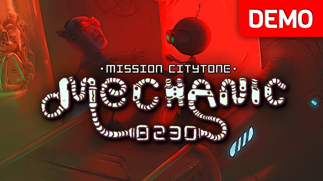 Mechanic 8230 Mission Citytone | Demo Gameplay | No Commentary