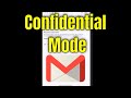 How to Set Confidential Mode on Gmail App [Guide]