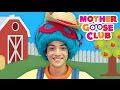 The Farmer in the Dell | Mother Goose Club Songs for Children